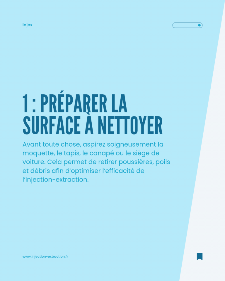 Préparer la surface à nettoyer avant l’utilisation d’un injecteur-extracteur